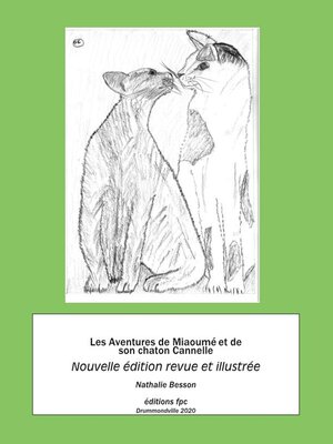 cover image of Les Aventures de Miaoumé et de son chaton Cannellle
